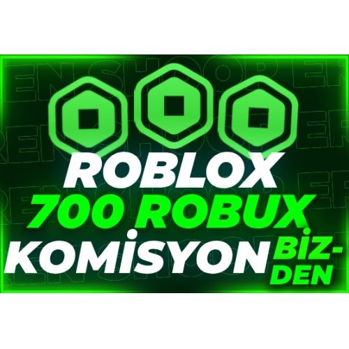  ✨ 1000 700 ROBUX KOMİSYON BİZDEN✨
